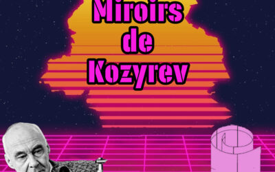 Miroirs de Kozyrev