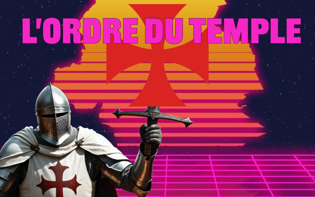 L’ordre du Temple