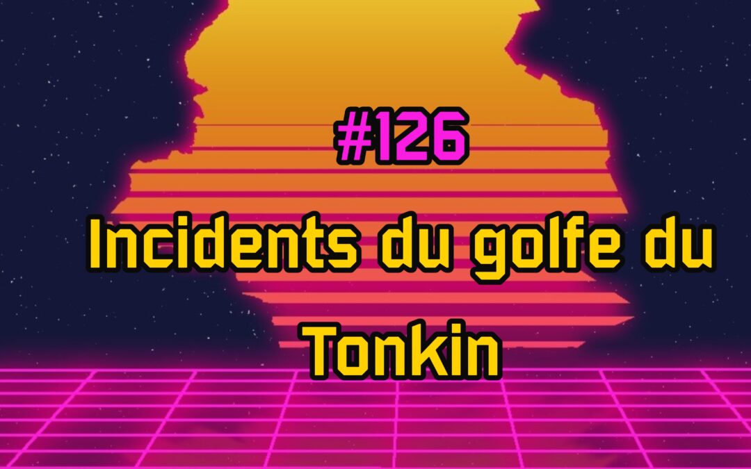 Incidents du golfe du Tonkin