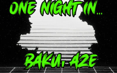One night in Baku, AZE