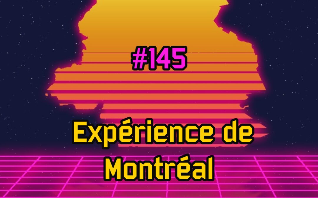 Expérience de Montréal